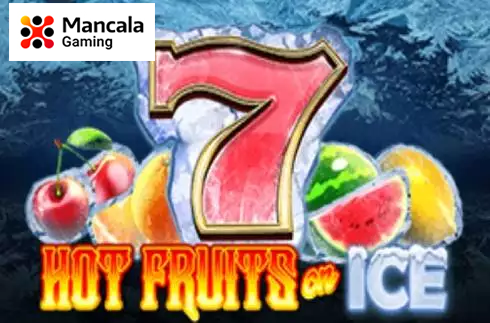 Hot Fruits on Ice